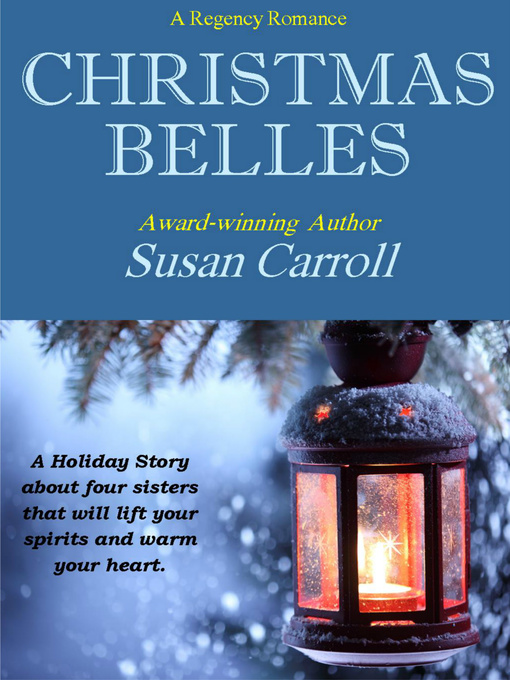 Title details for Christmas Belles by Susan Carroll - Available